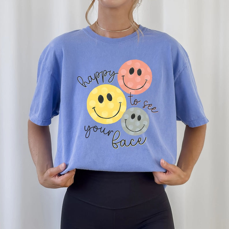 Happy To See Your Face Shirt, Back To School Teacher Shirt, Shirts for Teachers, Teacher Life Shirt,Teacher Appreciation, New Teacher Gifts TD1308 01