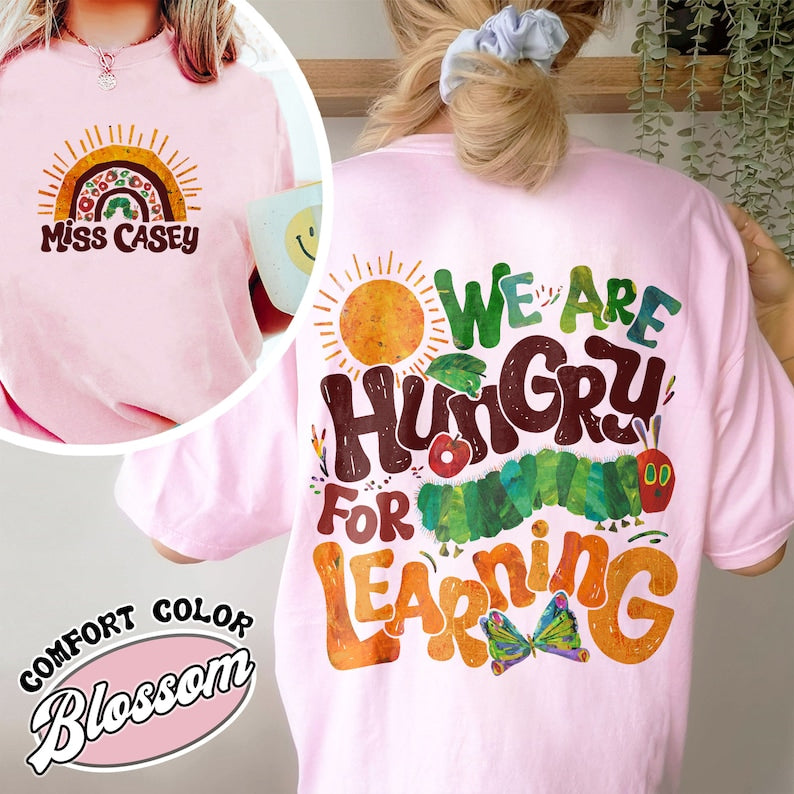 We Are Hungry For Knowledge Comfort Colors Shirt, Back To School T-shirt, 1st Day Of School, Book Lover T-shirt, Funny Teacher T-shirt SC1408 06