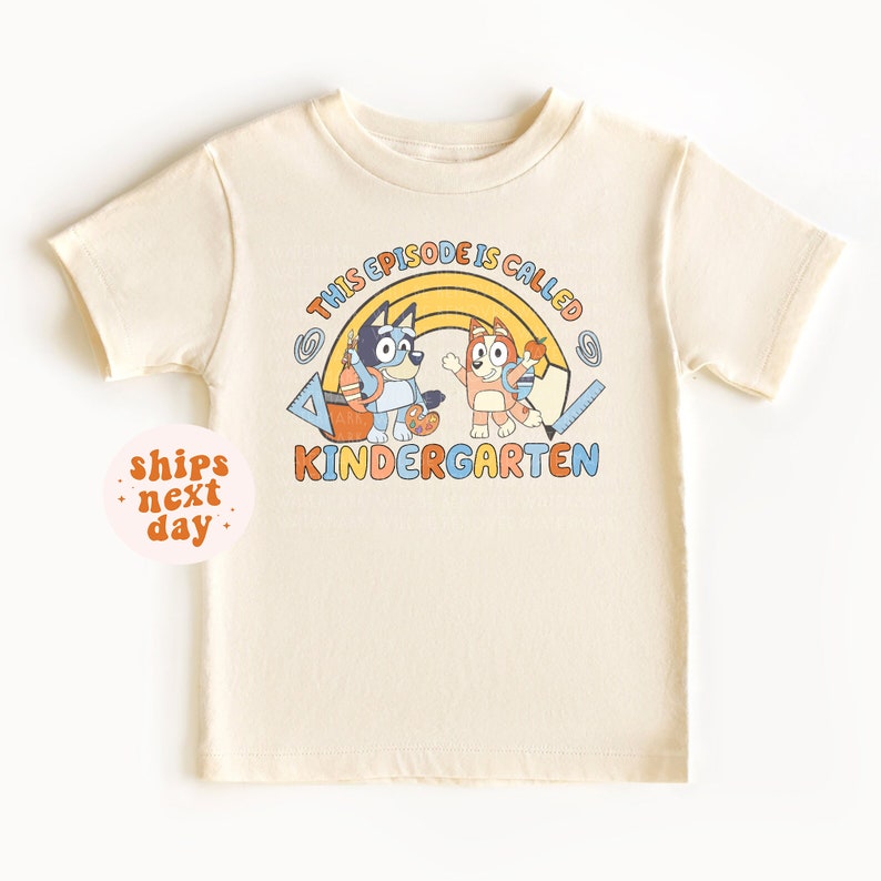 Kindergarten Shirt Blue Back To School T-Shirt This Episode Is Called Kindergarten Tee Toddler Shirt Kids First Day Of School Tee Boys Shirt TD0908 01