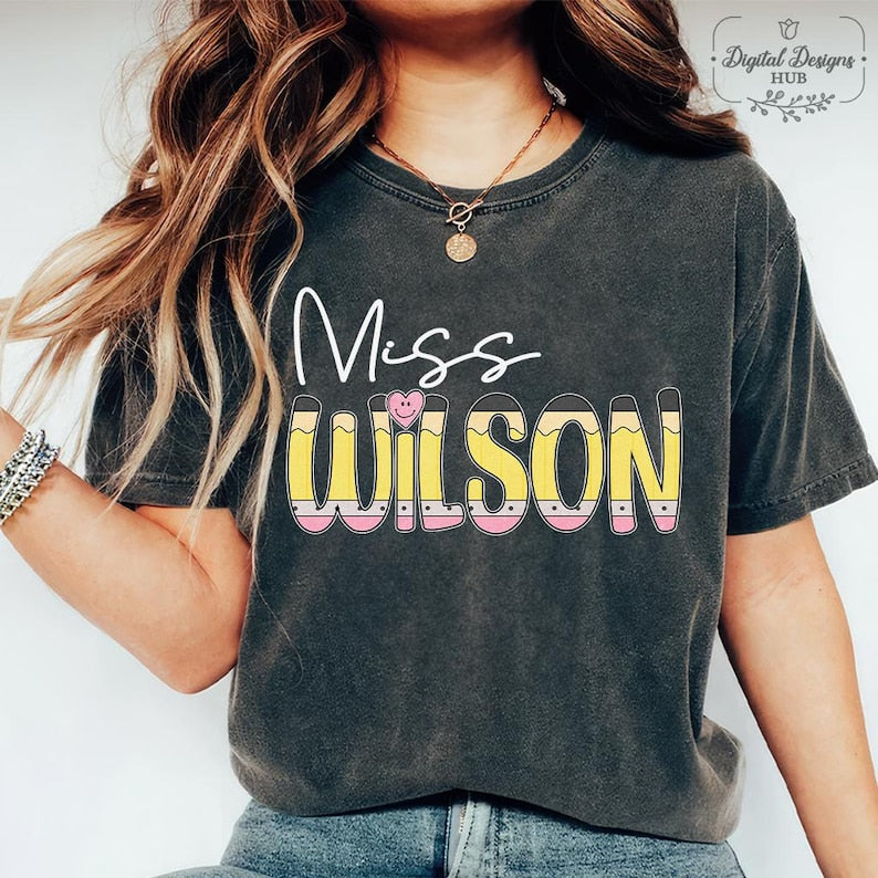 Custom Name Teacher Shirt, First Day Of School Teacher Shirt, Custom Pencil Teacher Name Shirt, Custom Teacher Shirt, Back To School Shirt 
 TD1308 05