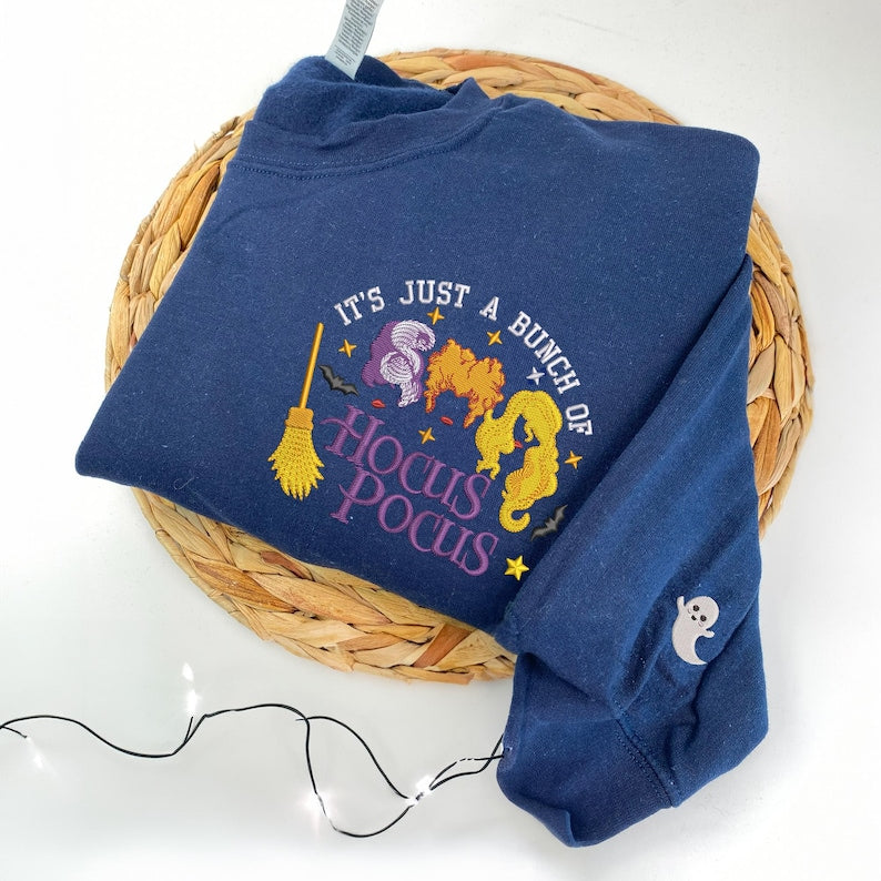 It's Just A Bunch of Hocus Pocus Embroidered Sweatshirt, Hocus Pocus Halloween Crewneck, Sanderson Sister, Spooky Season, Gift For Friends EMHA0909T