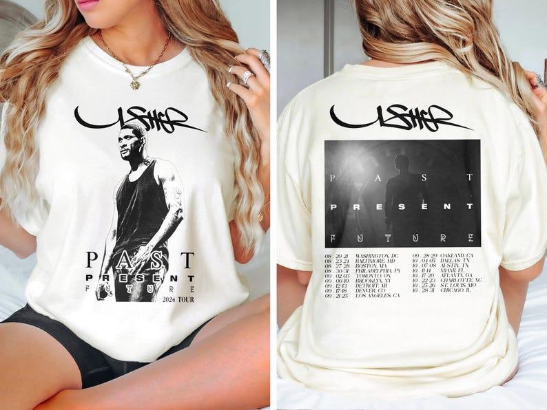 Usher Past Present Future Tour 2024 Shirt, Usher Coming Home Tour Shirt, Usher World Tour Shirt, Music Tour 2024 Shirt, Comfort Color Shirt. TD1010