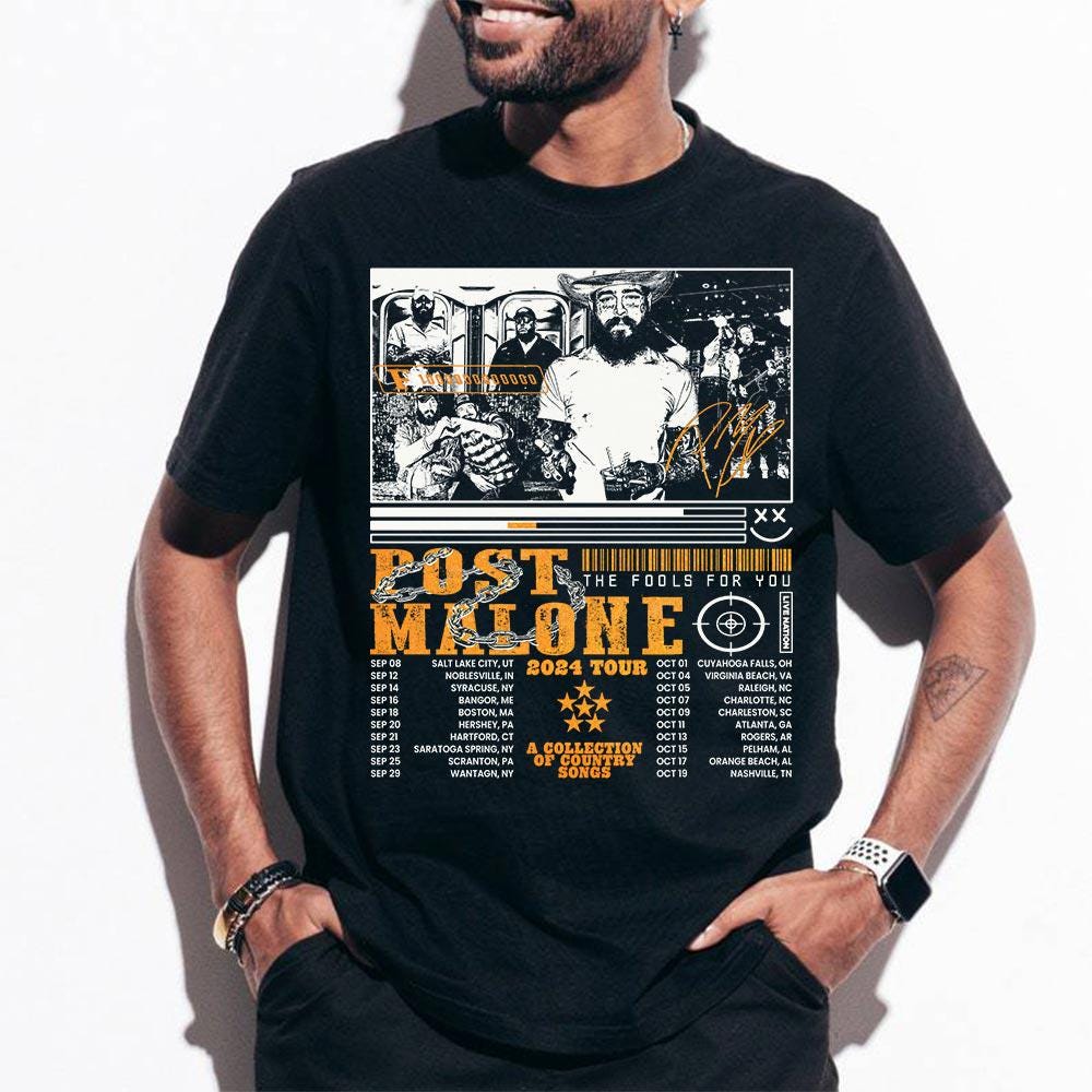 Post Malone Shirt, Post Malone Tour Music Shirt, A Collection Of Country Song List Post Malone Concert 2024 For Fan Unisex Shirt V3 0708M MS2208 13