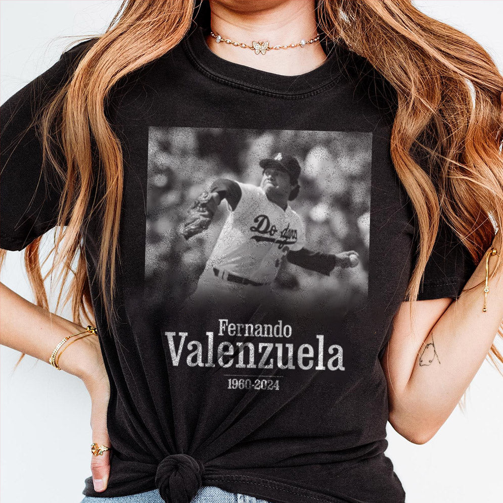 In memory of Fernando Valenzuela 1960 2024 T-Shirt, Sweatshirt, Hoodie