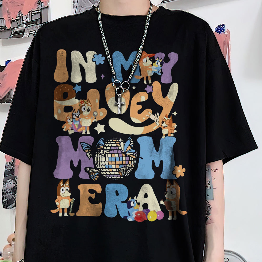 In My Bluey Mom Era Shirt, Bluey Cool Mom Club Shirt, Bluey Chilli Heeler Shirt, Bluey Mom Shirt, Bluey Mum Gift, In My Mom Era