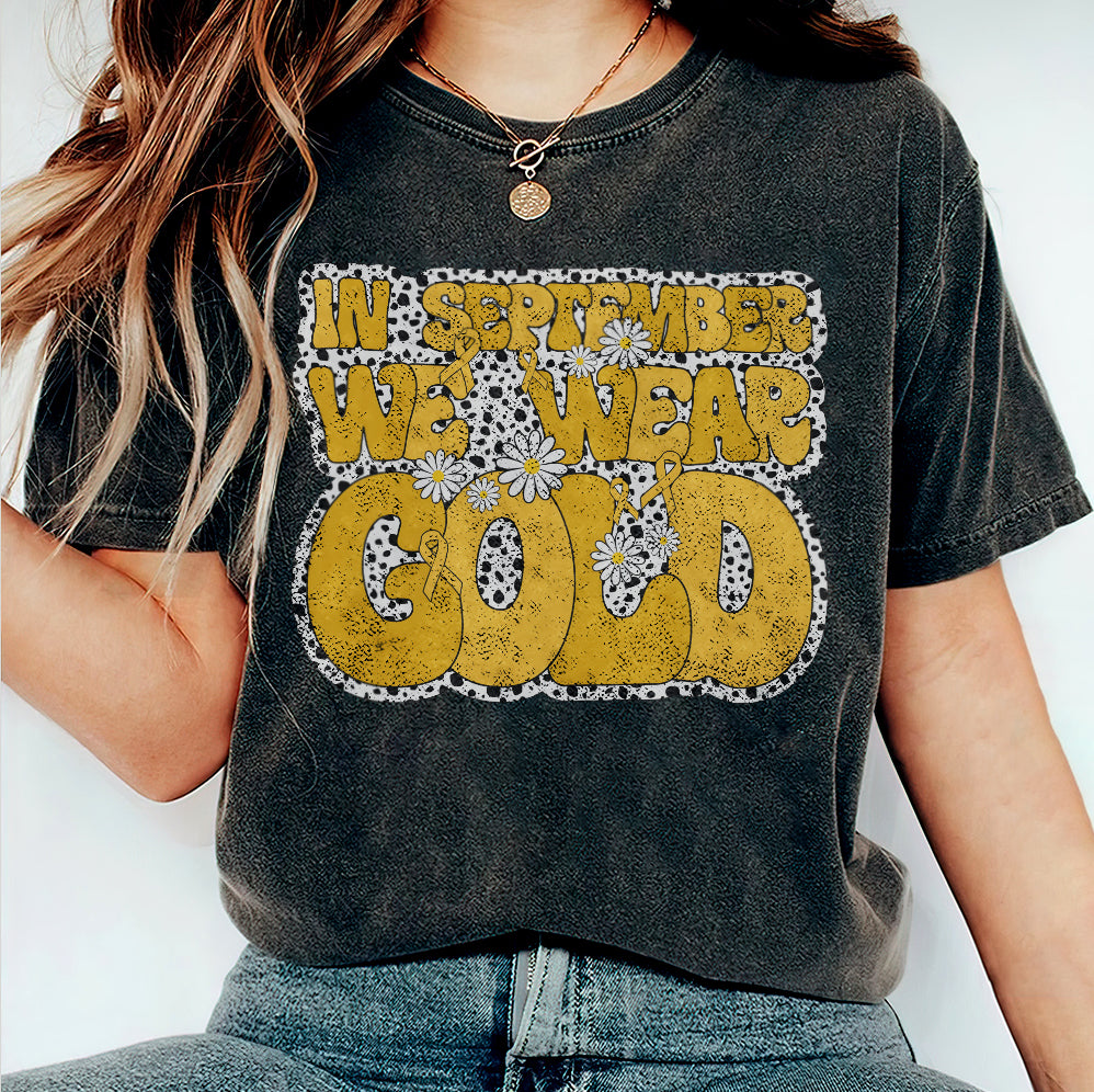 In September We Wear Gold T-shirt, Childhood Cancer Gold Ribbon Shirt V1, Childhood Cancer Awareness Tee, Gold Ribbon Gift