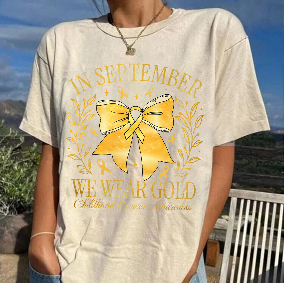 In September We Wear Gold T-shirt, Childhood Cancer Gold Ribbon Shirt V3, Childhood Cancer Awareness Tee, Gold Ribbon Gift