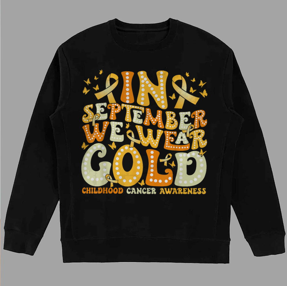 In September We Wear Gold T-shirt, Childhood Cancer Gold Ribbon Shirt V5, Childhood Cancer Awareness Tee, Gold Ribbon Gift