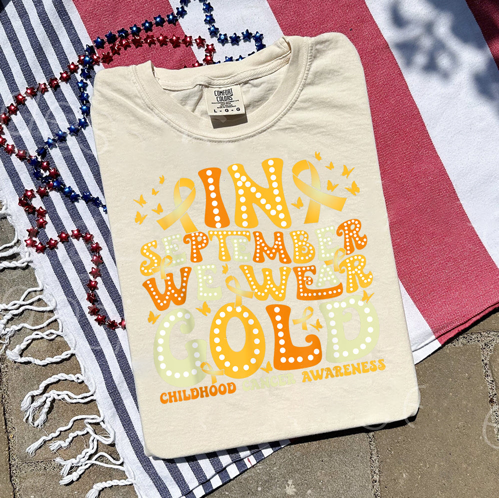 In September We Wear Gold T-shirt, Childhood Cancer Gold Ribbon Shirt V5, Childhood Cancer Awareness Tee, Gold Ribbon Gift
