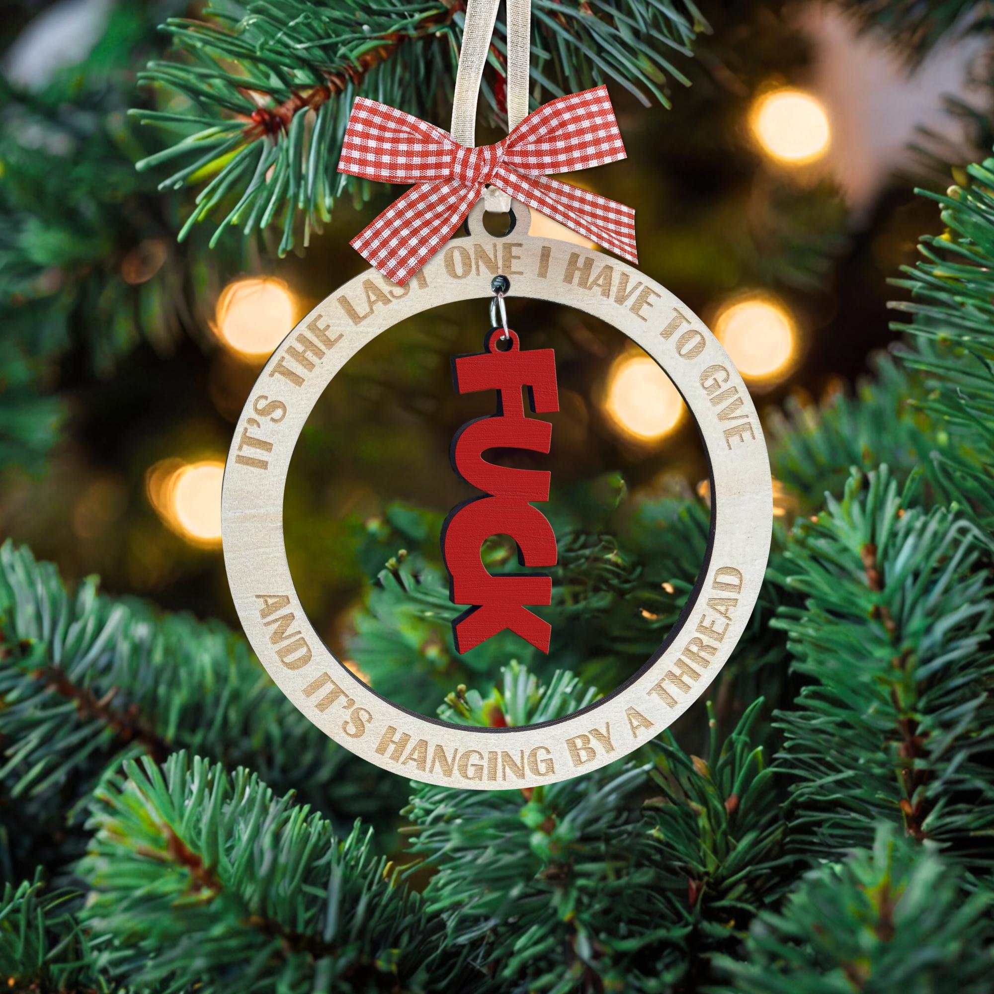 Last Fck Ornament, Gag Gift, Handmade Funny Ornament, Last Fuck Hanging,  Exchange Funny Ornaments for Adults, Unique Christmas Ornaments OROC24