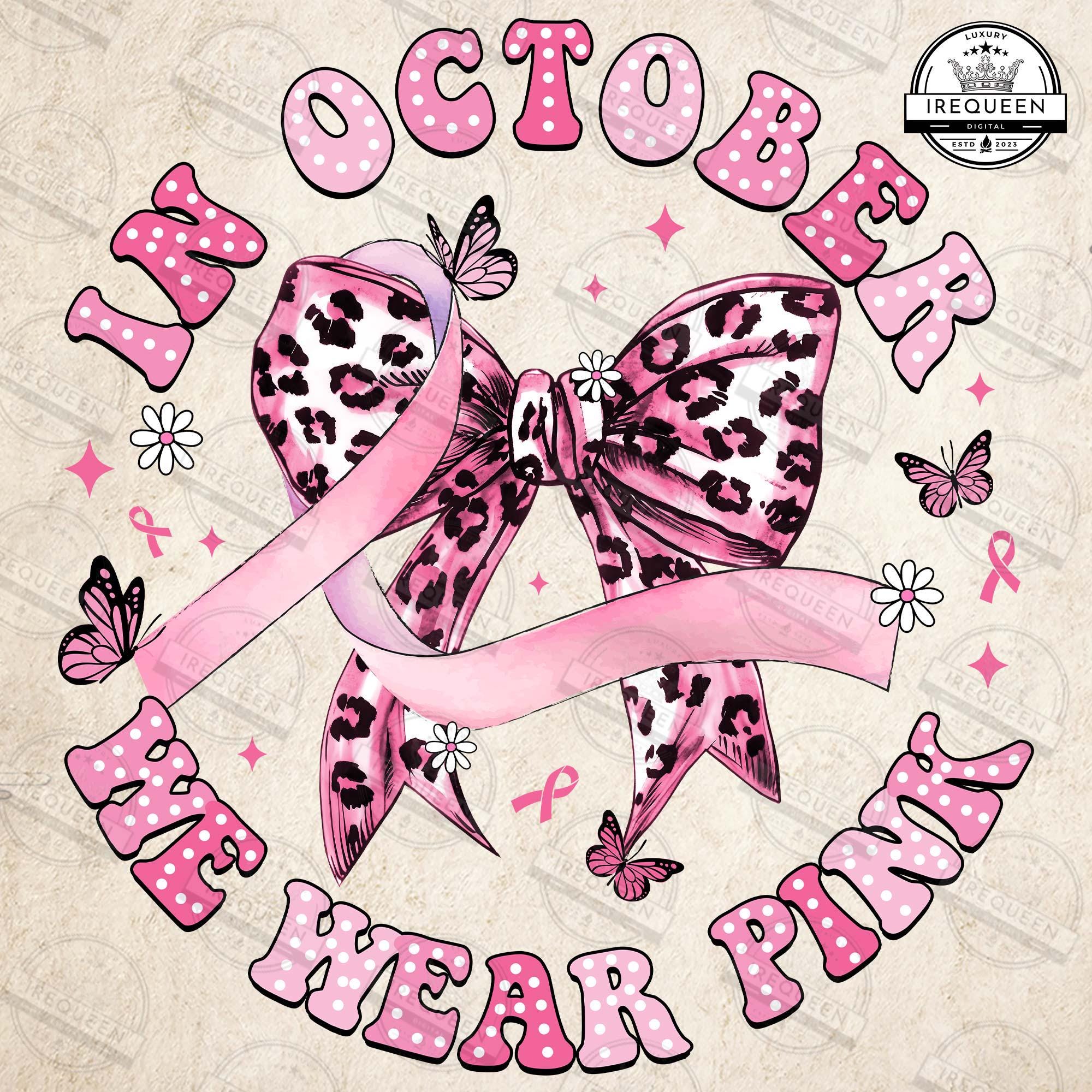 Leopard Pink Bow Png, In October We Wear Pink PNG, Breast Cancer Awareness Png, Together We Fight We Win Bow Coquette Png, Digital File SCU