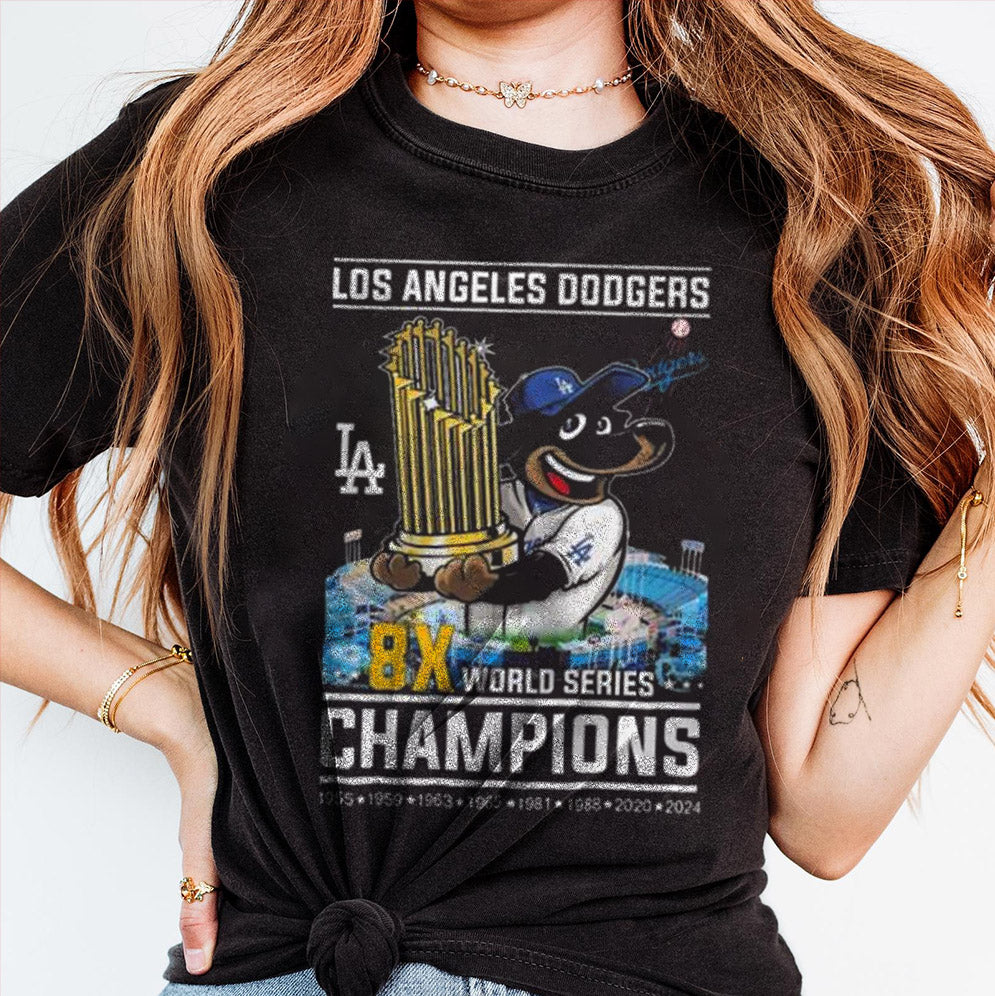 Los Angeles Dodgers 8x World Series Champions 1955 1959 1963 1965 1981 1988 2020 2024 Shirt, Los Angeles World Series Sweatshirt, LA Dodgers T-shirt
