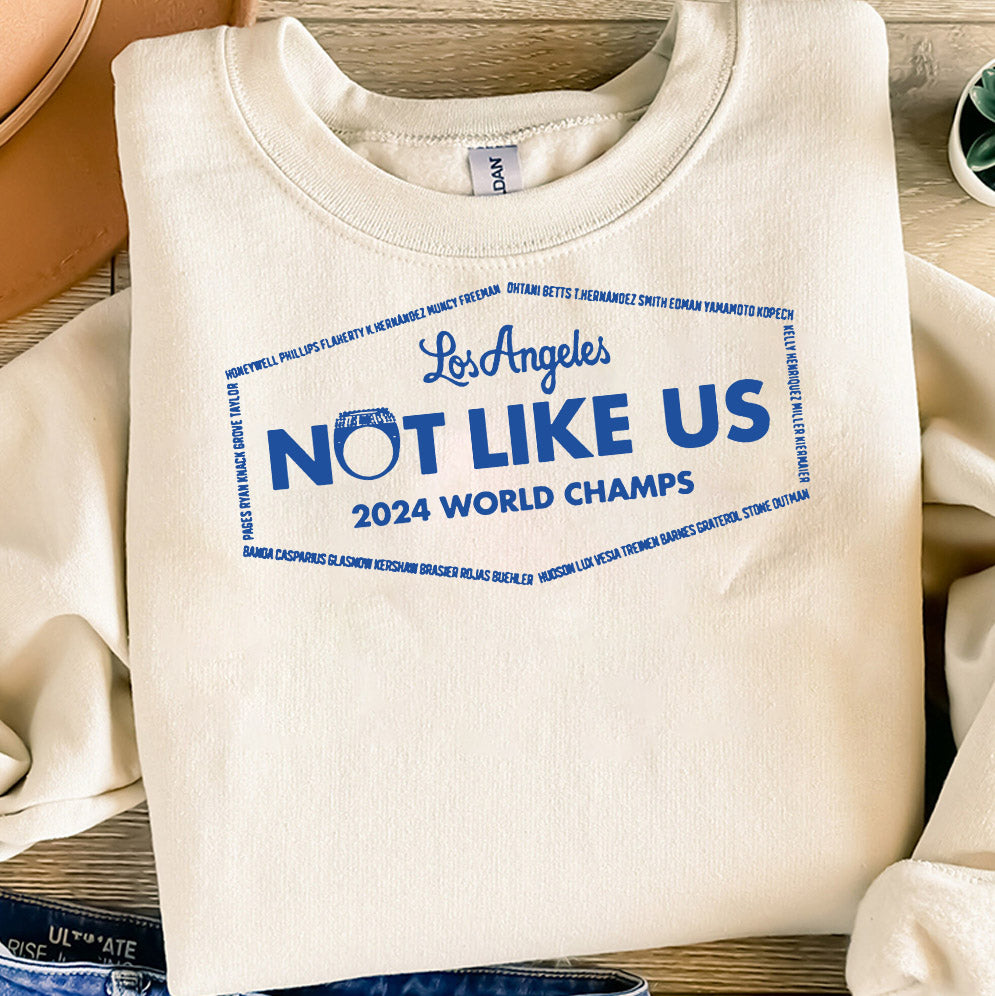 Los Angeles Dodgers not like us 2024 World Champs shirt, , Los Angeles World Series Sweatshirt, LA Dodgers T-shirt, Dodger