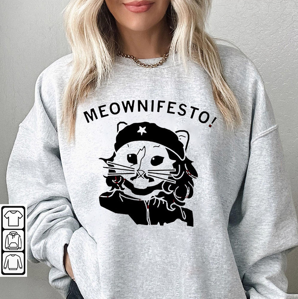 Meownifesto shirt, Sweatshirt, Hoodie And TankTop