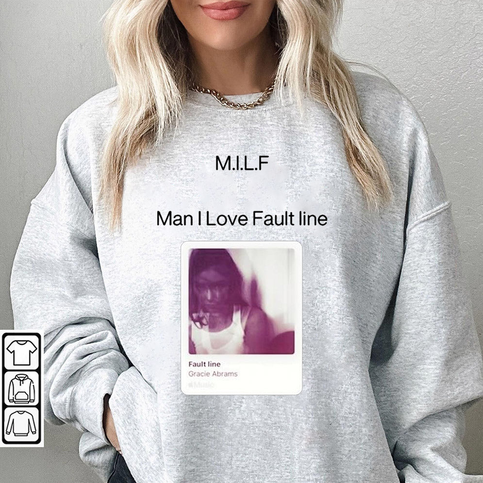 M.I.L.F Man I Love Fault Line Tee Shirt, Sweatshirt, Hoodie