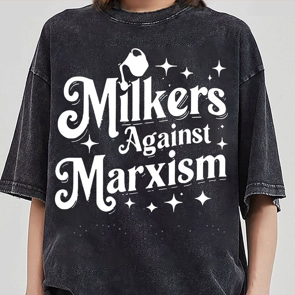 Milkers Against Marxism Shirt, Sweatshirt, Hoodie And TankTop