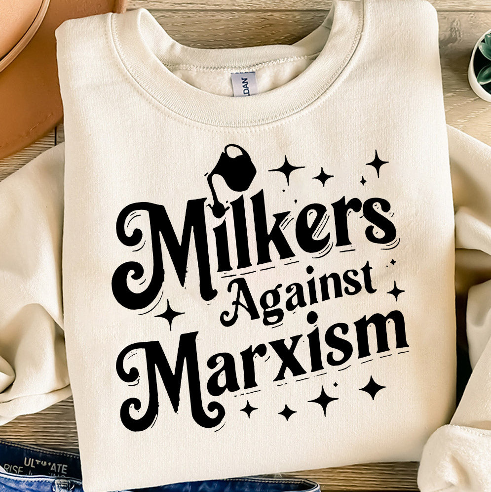 Milkers Against Marxism Shirt, Sweatshirt, Hoodie And TankTop
