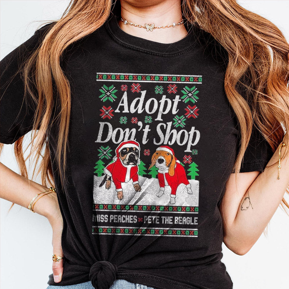Miss Peaches And Pete The Beagle Adopt Don't Shop Christmas Shirt, Sweatshirt, Hoodie And Tank Top