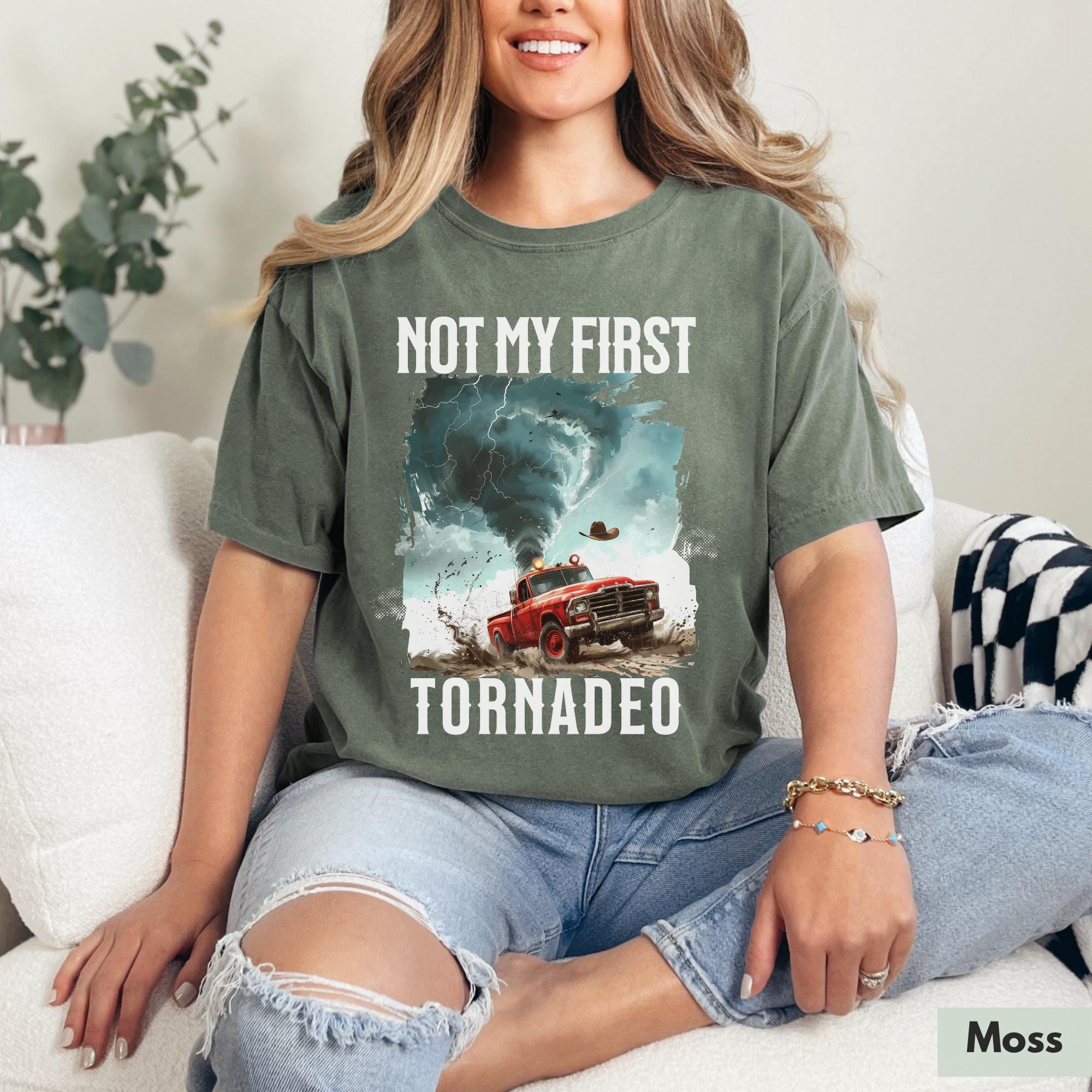 Not My First Tornadeo Shirt Tornado Shirt Storm Chaser Shirt Oklahoma Shirt Gift for Cowboy Shirt Western Shirt Gift for Weather Lover TD3007 03