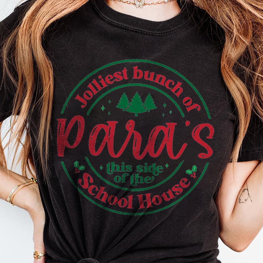 Para Christmas Shirt, Jolliest Bunch Of Paras T-Shirt, Teacher Christmas, Funny Christmas Teacher Shirt, Christmas Paraprofessional Sweater