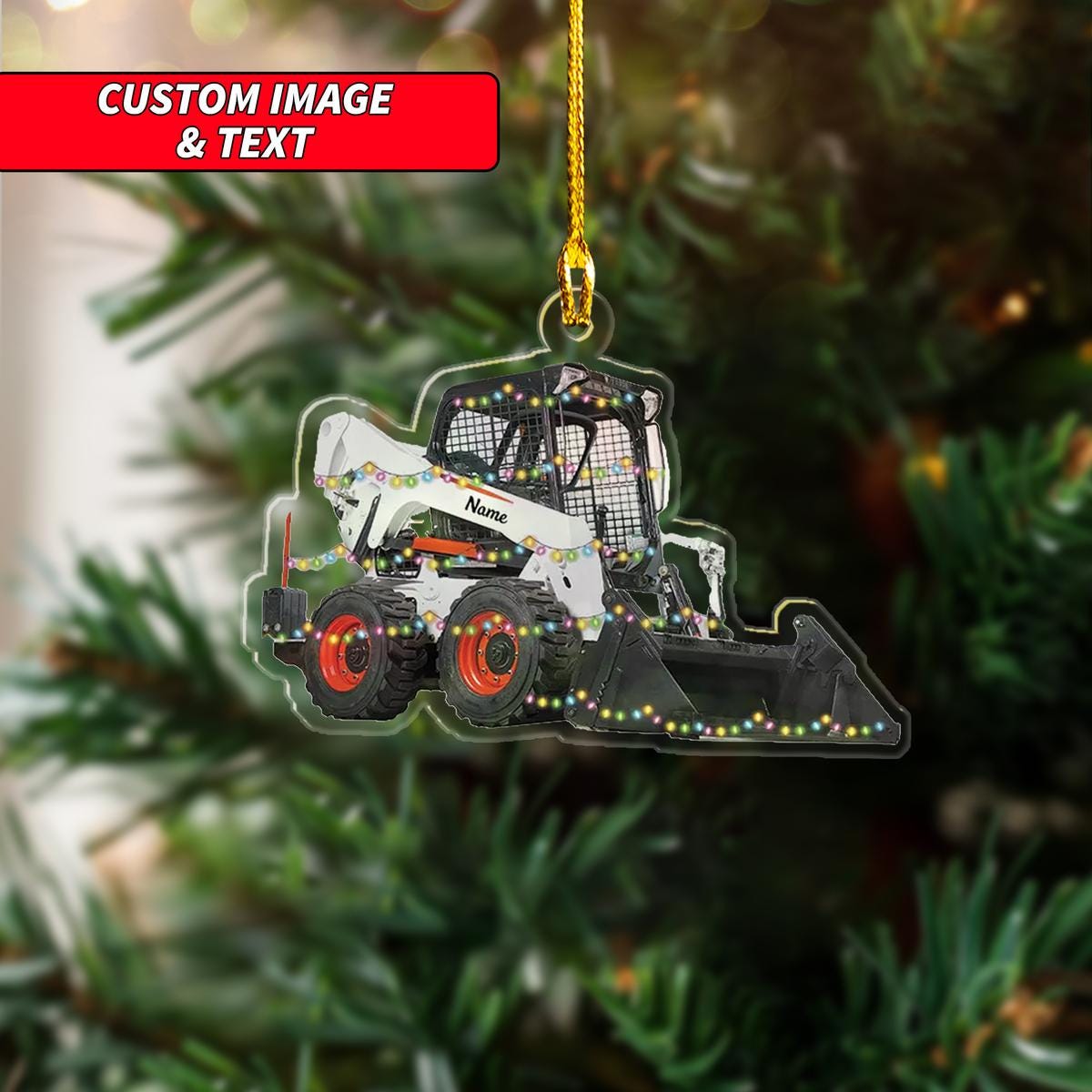 Personalized Skid Steer Loader With Christmas Light Christmas Ornament, Excavator Christmas Ornament, Custom Name Acrylic Ornament ORNO5