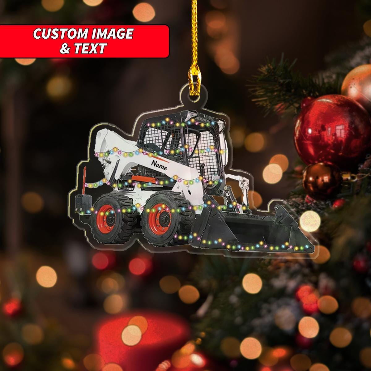 Personalized Skid Steer Loader With Christmas Light Christmas Ornament, Excavator Christmas Ornament, Custom Name Acrylic Ornament ORNO5