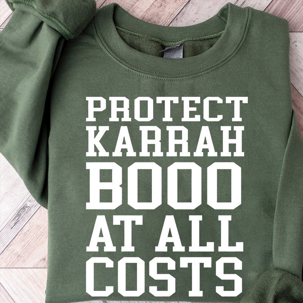 Protect Karrahbooo At All Costs T-Shirt, Sweatshirt, Hoodie