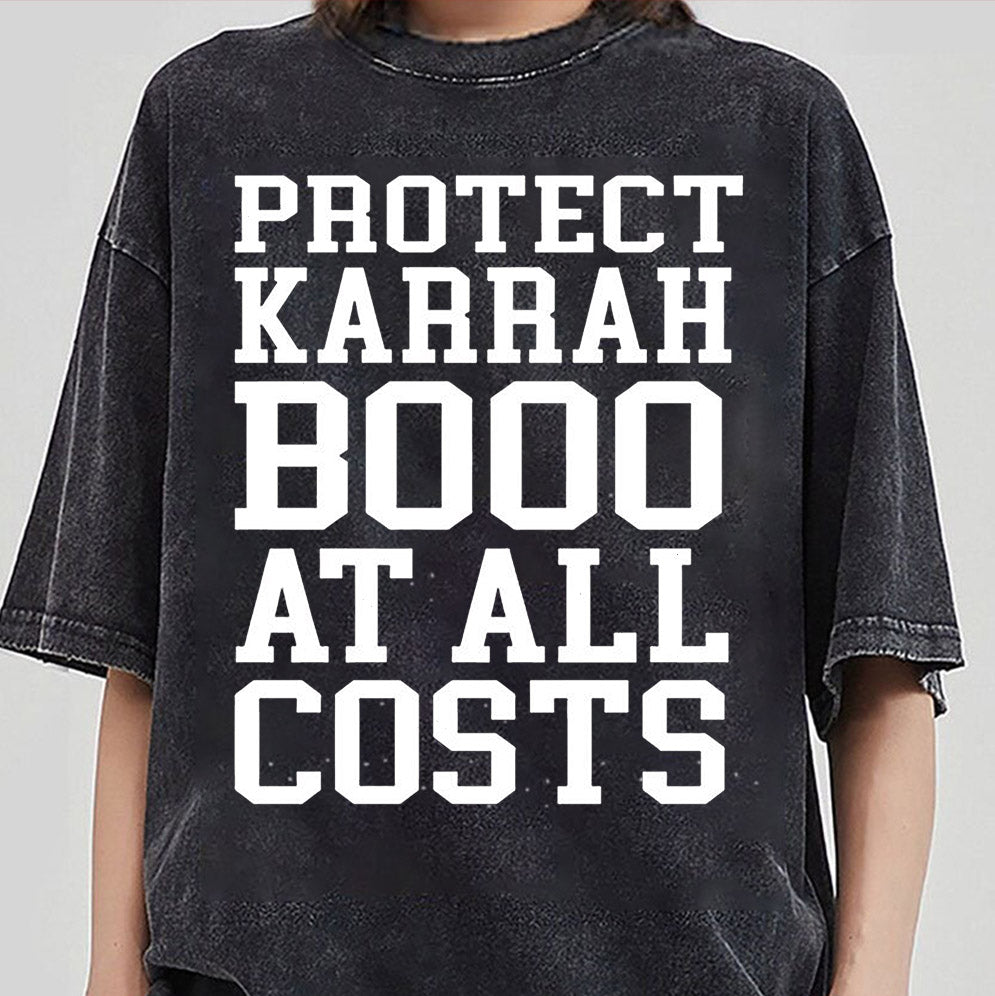 Protect Karrahbooo At All Costs T-Shirt, Sweatshirt, Hoodie