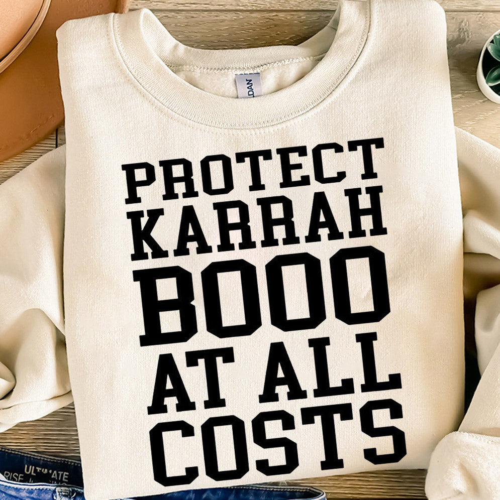 Protect Karrahbooo At All Costs T-Shirt, Sweatshirt, Hoodie