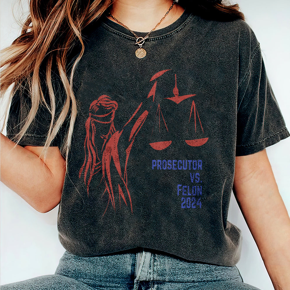Retro Harris 2024 Prosecutor vs Felon Just Another Tuesday T-Shirt, Political Campaign Tee V10, Humorous Election Shirt