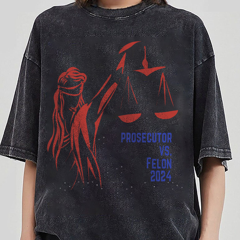 Retro Harris 2024 Prosecutor vs Felon Just Another Tuesday T-Shirt, Political Campaign Tee V10, Humorous Election Shirt