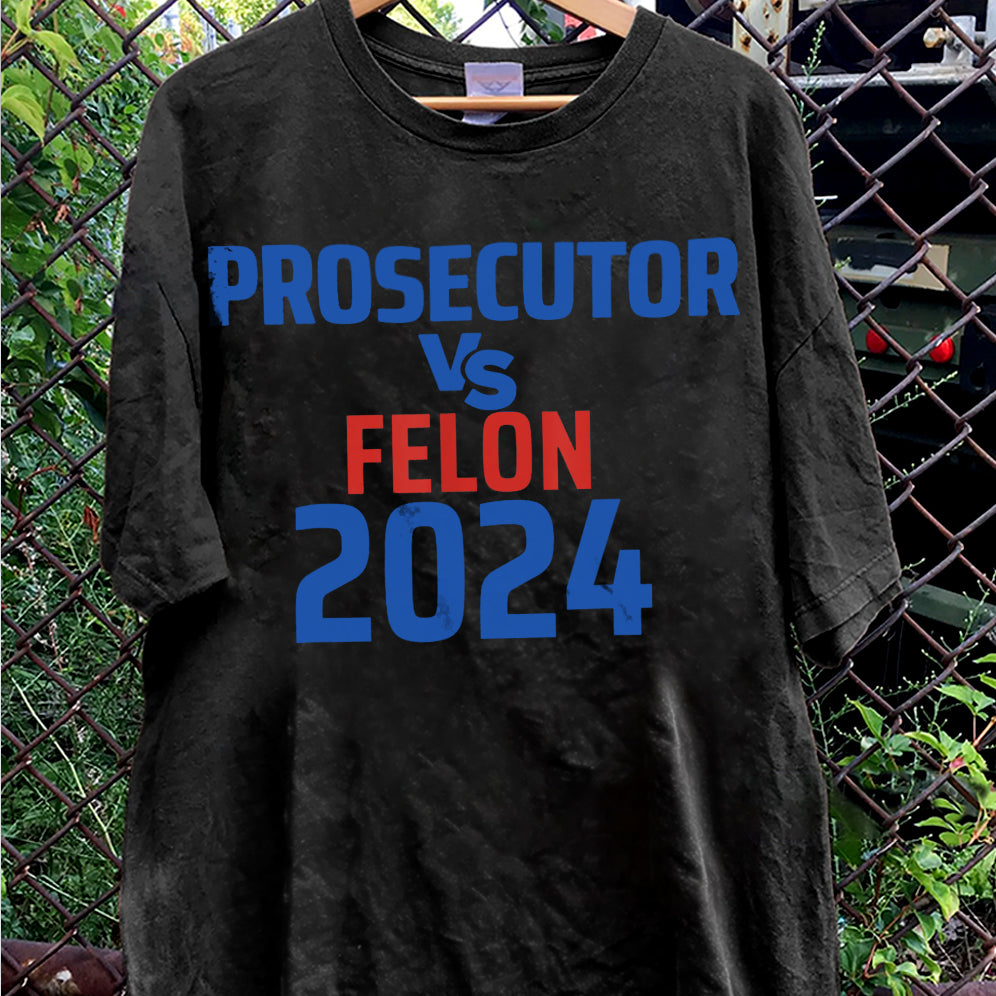 Retro Harris 2024 Prosecutor vs Felon Just Another Tuesday T-Shirt, Political Campaign Tee V3, Humorous Election Shirt