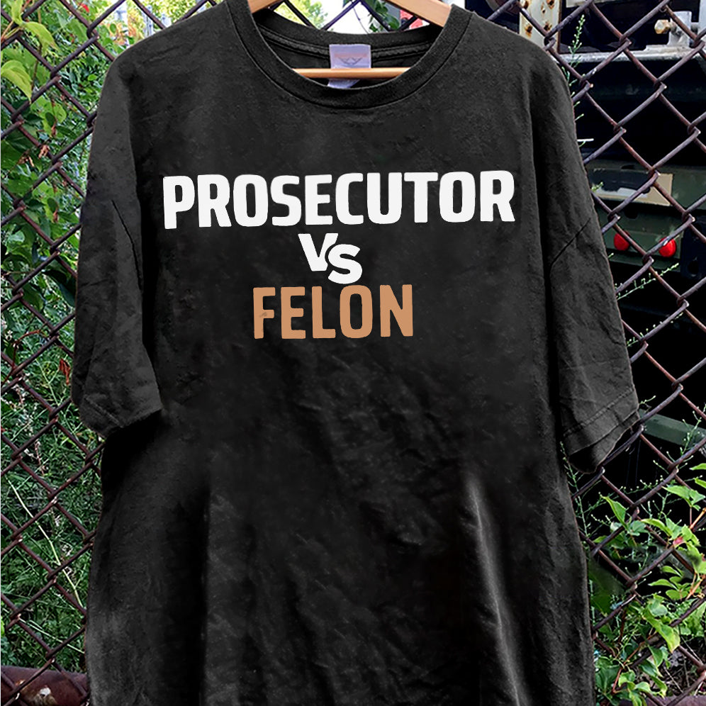 Retro Harris 2024 Prosecutor vs Felon Just Another Tuesday T-Shirt, Political Campaign Tee V5, Humorous Election Shirt