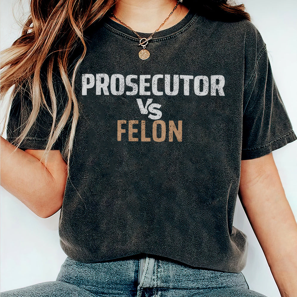 Retro Harris 2024 Prosecutor vs Felon Just Another Tuesday T-Shirt, Political Campaign Tee V5, Humorous Election Shirt