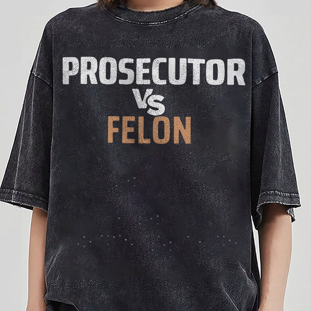 Retro Harris 2024 Prosecutor vs Felon Just Another Tuesday T-Shirt, Political Campaign Tee V5, Humorous Election Shirt
