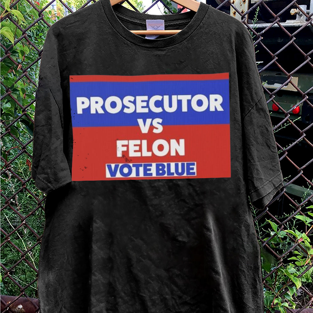 Retro Harris 2024 Prosecutor vs Felon Just Another Tuesday T-Shirt, Political Campaign Tee V6, Humorous Election Shirt