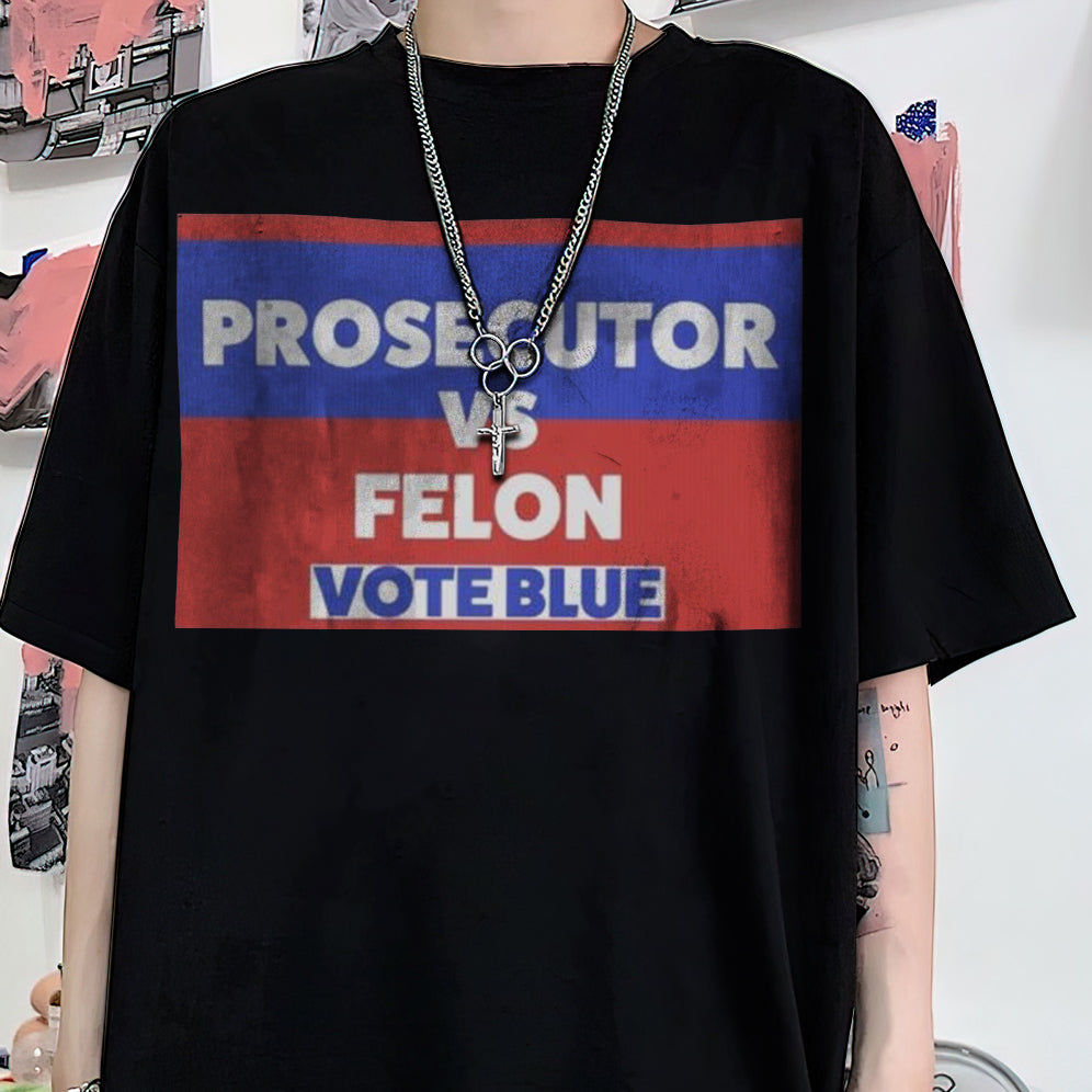 Retro Harris 2024 Prosecutor vs Felon Just Another Tuesday T-Shirt, Political Campaign Tee V6, Humorous Election Shirt