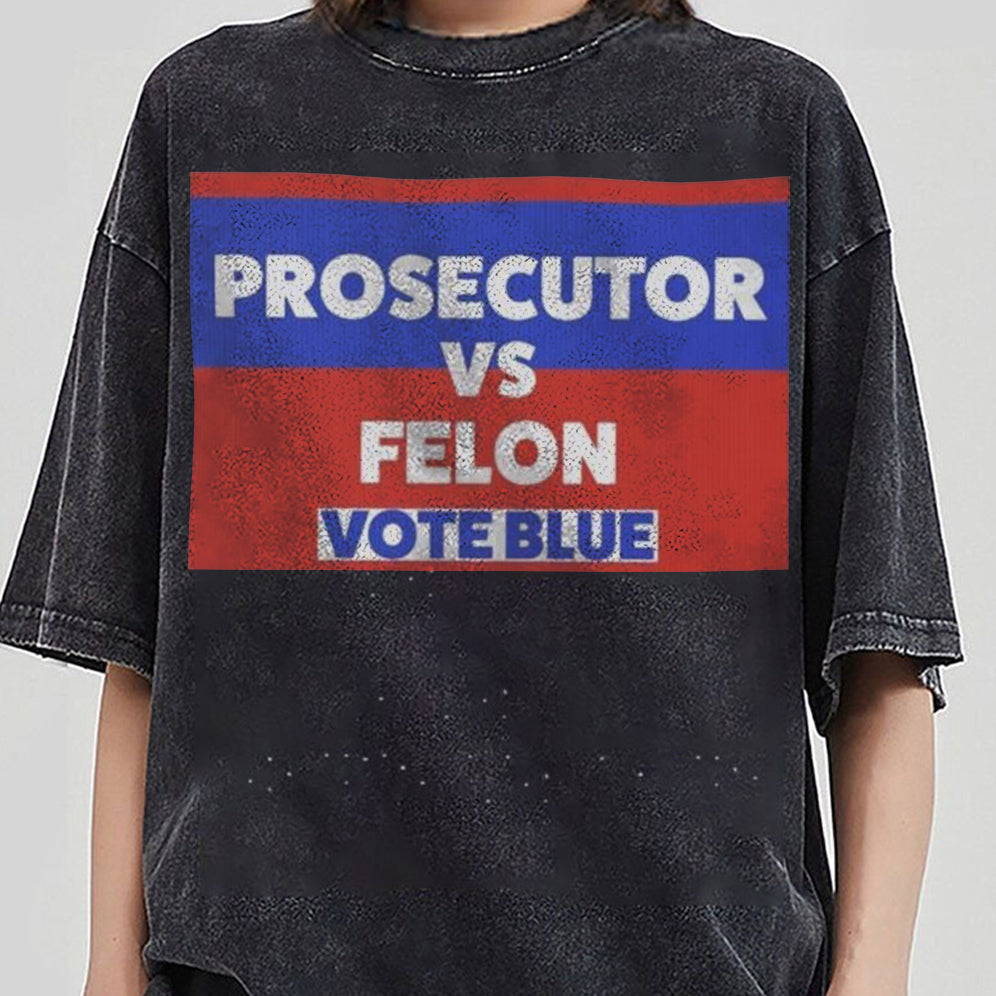 Retro Harris 2024 Prosecutor vs Felon Just Another Tuesday T-Shirt, Political Campaign Tee V6, Humorous Election Shirt