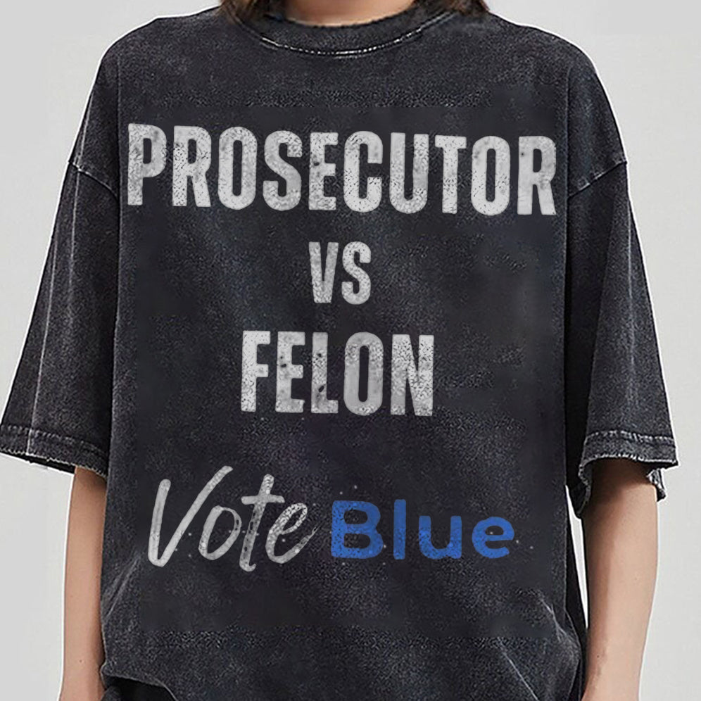 Retro Harris 2024 Prosecutor vs Felon Just Another Tuesday T-Shirt, Political Campaign Tee V9, Humorous Election Shirt