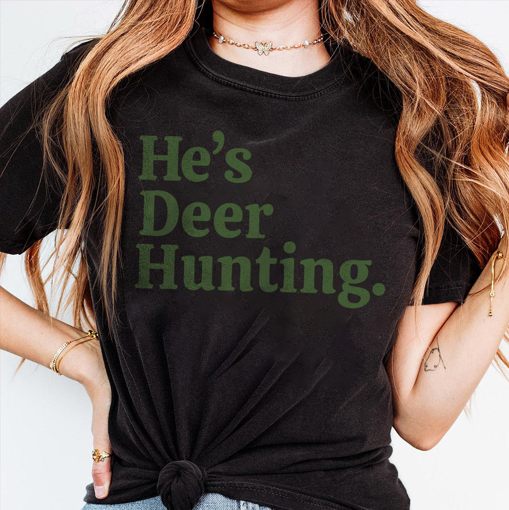 Retro He's Hunting Sweatshirt, Hunting Season Shirt, Duck Hunting Shirt, Deer Hunting Shirt, Hunting Wife, Abandoned Hunting Wife Sweatshirt