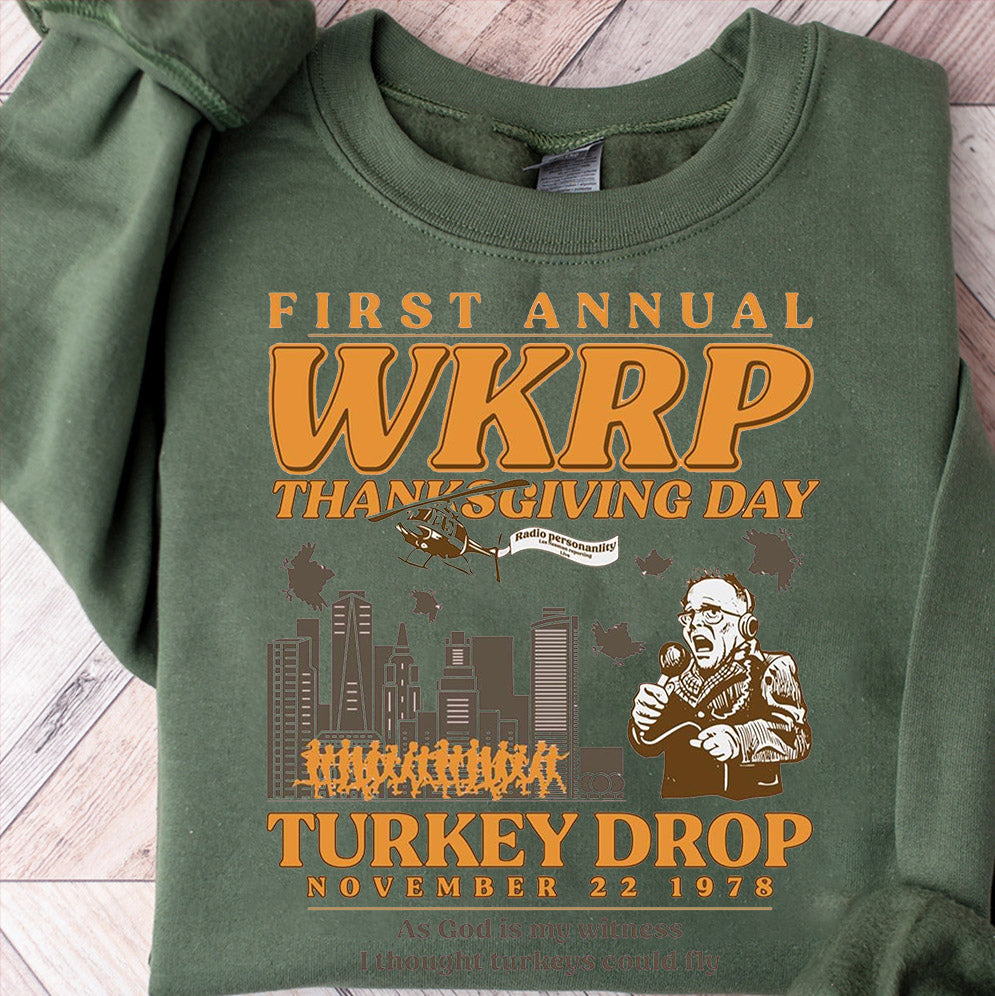 Retro Thanksgiving WKRP Turkey Drop T-Shirt, Sweatshirt, Hoodie - First Annual WKRP Thanksgiving Day Cincinnati OH Shirts