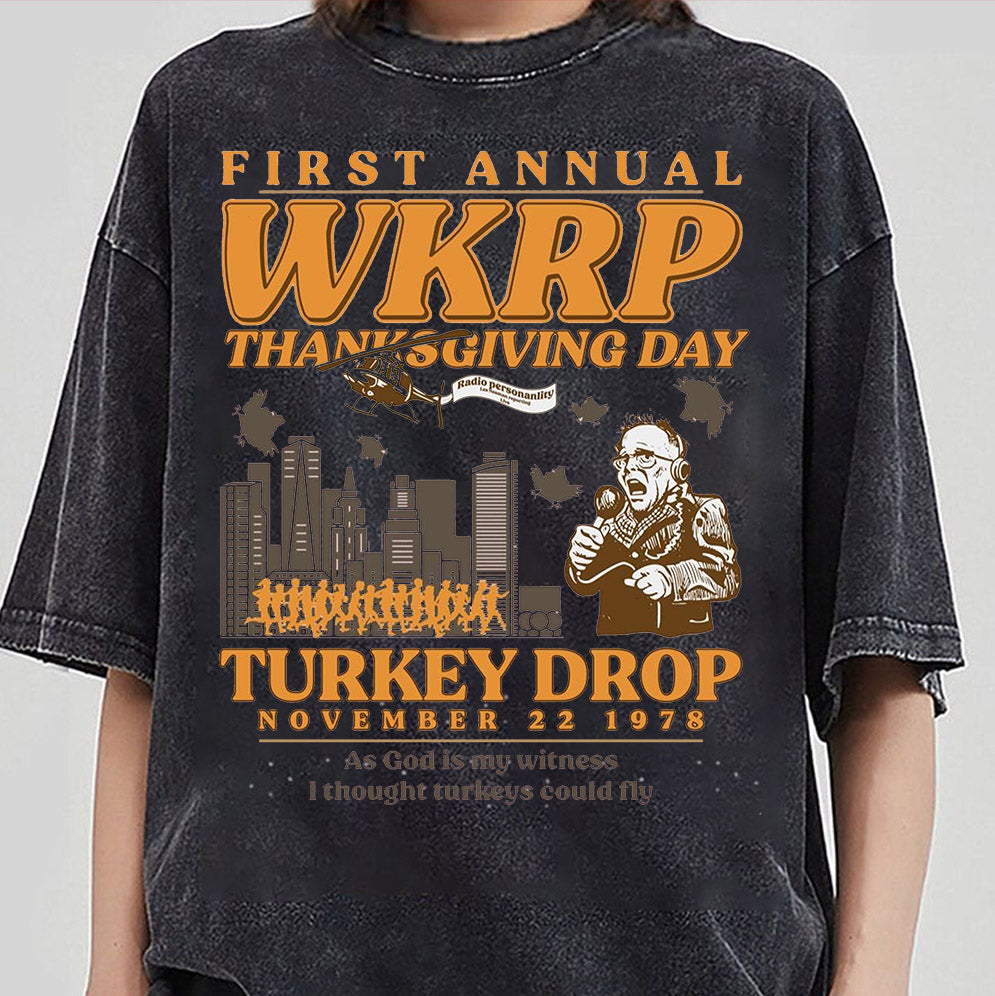 Retro Thanksgiving WKRP Turkey Drop T-Shirt, Sweatshirt, Hoodie - First Annual WKRP Thanksgiving Day Cincinnati OH Shirts