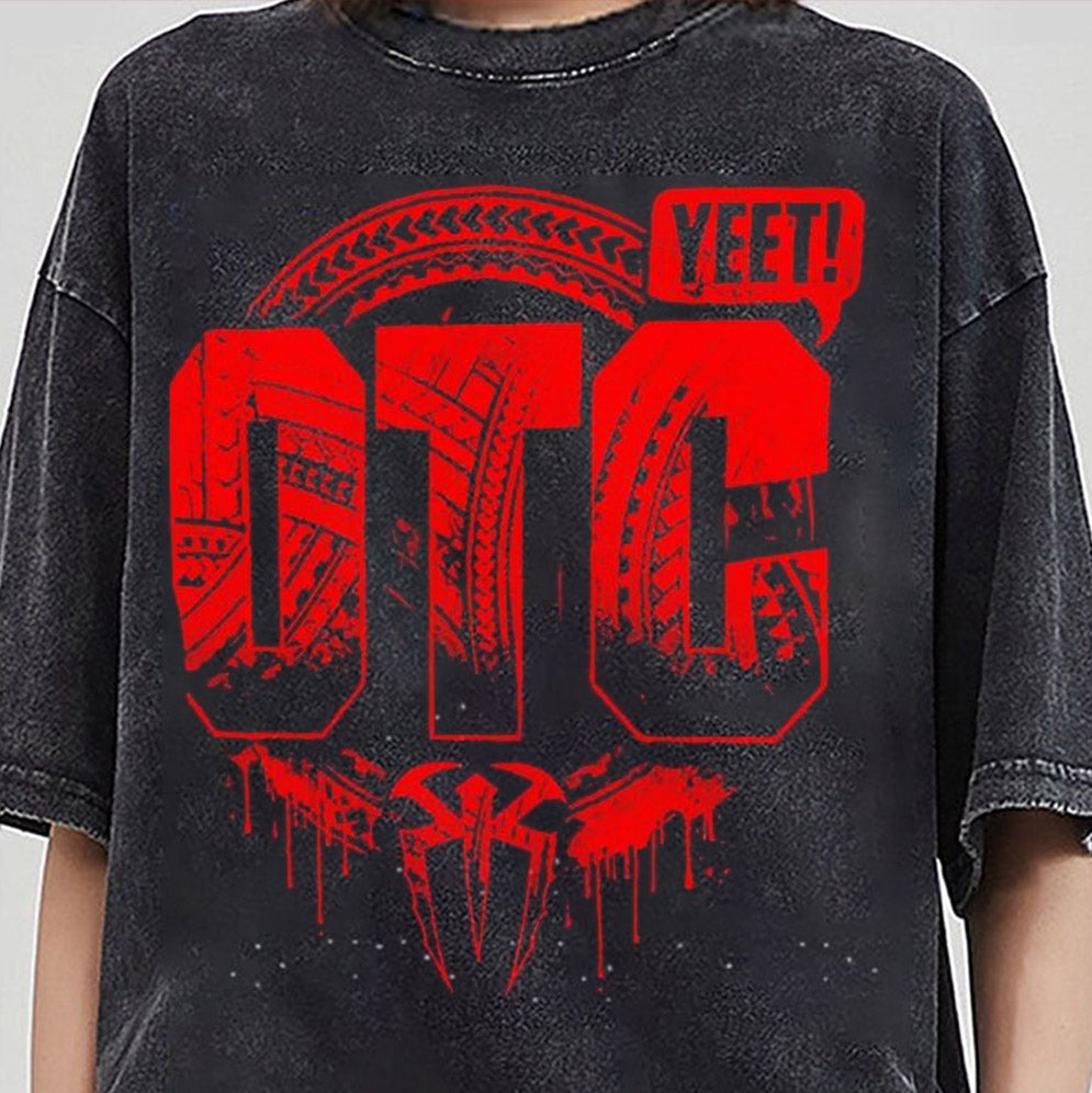 Roman Reigns OTC Yeet shirt, Sweatshirt, Hoodie And Tank Top