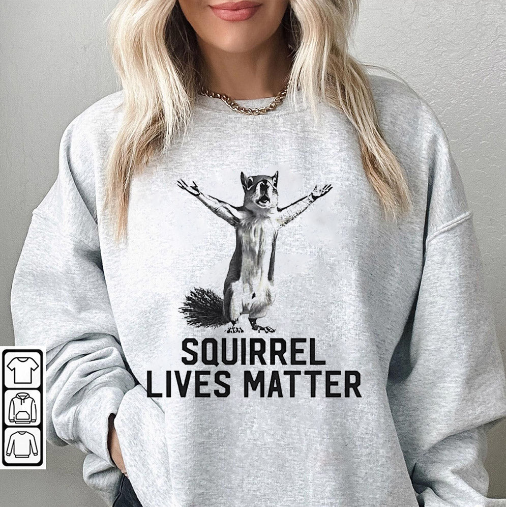 Squirrel lives matter peanut the squirrel shirt, Sweatshirt, Hoodie