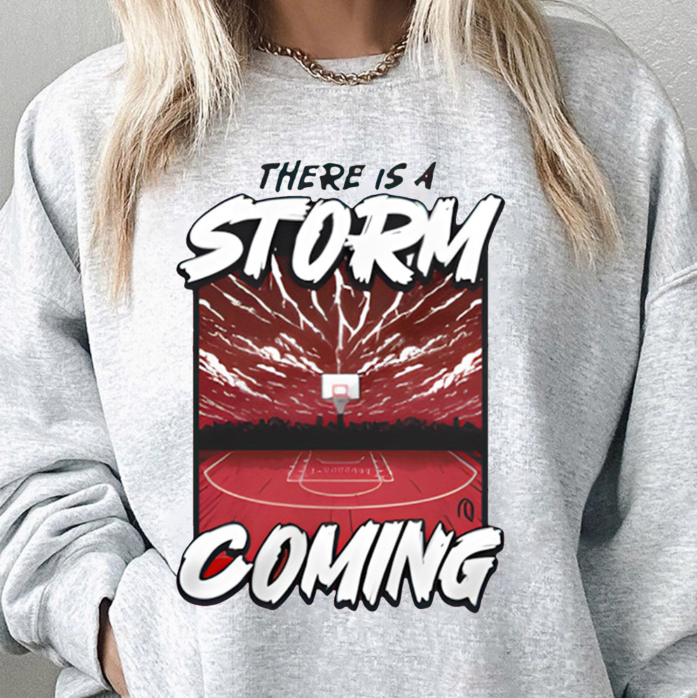 Storm Coming Shirt Unisex T-Shirt, Sweatshirt, Hoodie And Tank Top