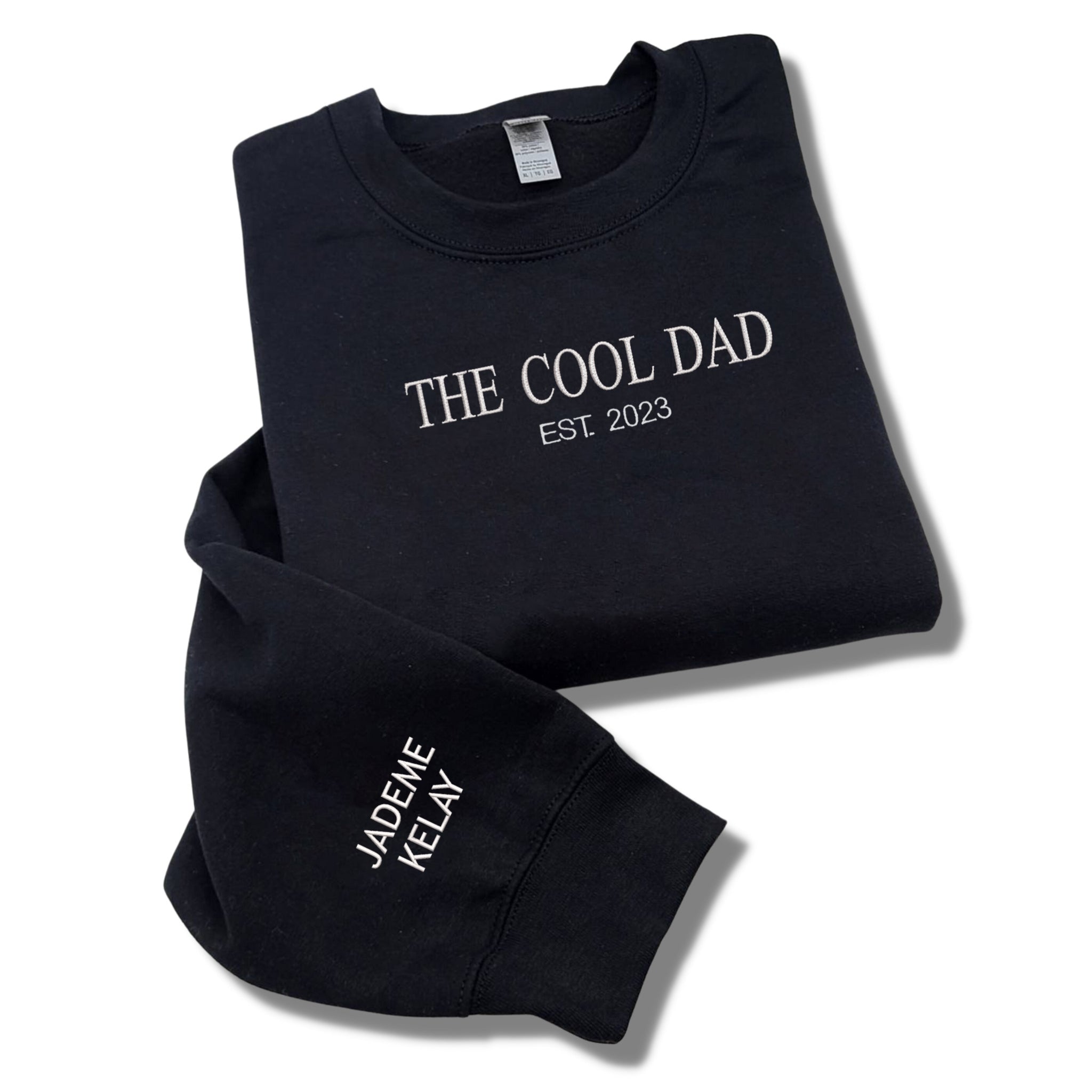 The Cool Dad Sweatshirt, Dad Crewneck Embroidered with Kid Name on Sleeve, Father Day Gift Idea em4