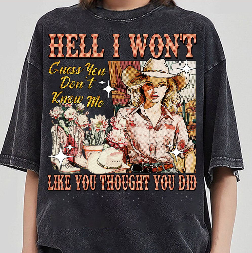 The Hell I Won't Shirt, Country Western Aesthetic, Retro Comic Rodeo, Vintage Cowgirl Lyrics