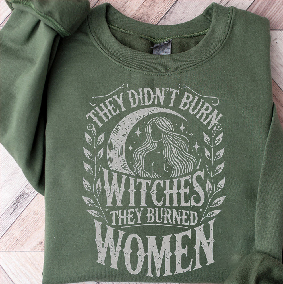 They Didn't Burn Witches They Burned Women, Feminist Witch Shirt, Liberal Witch Shirts, Spooky Liberal, Bury The Patriarchy