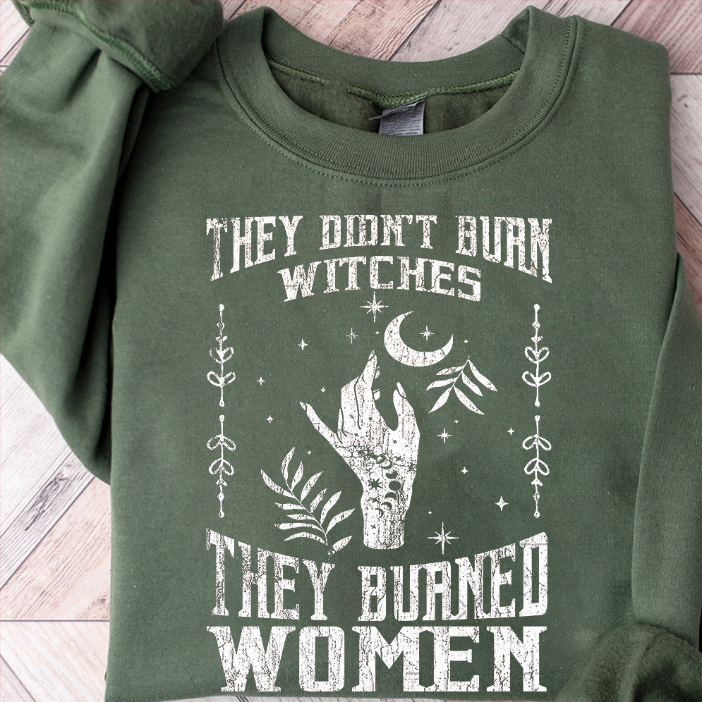 They Didn't Burn Witches They Burned Women, Feminist Witch Shirt V3, Liberal Witch Shirts, Spooky Liberal, Bury The Patriarchy