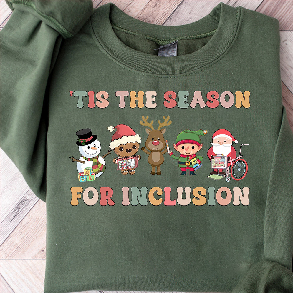 Tis The Season For Inclusion Teacher Sweatshirt, Christmas Sped Teacher Shirt, Christmas Kindergarten Teacher Tshirt, Christmas Gifts